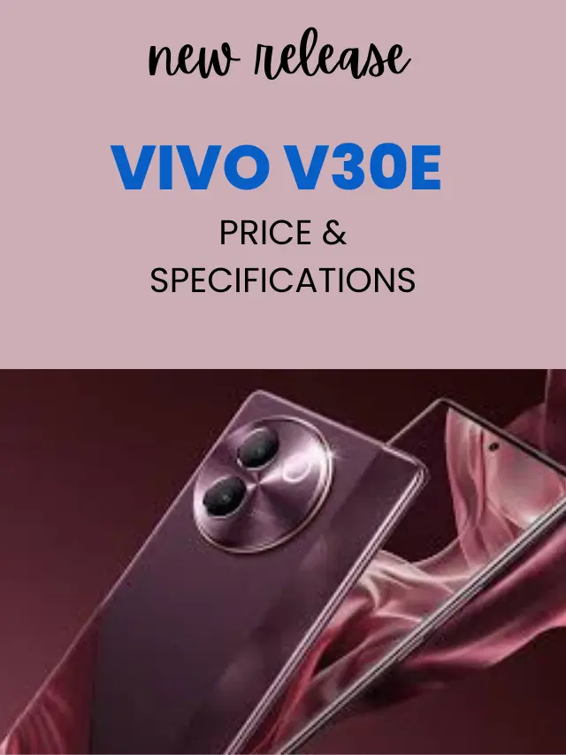 vivo v30e price and specifications